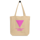 Be Vigilant. Refuse. Resist. Eco Tote Bag